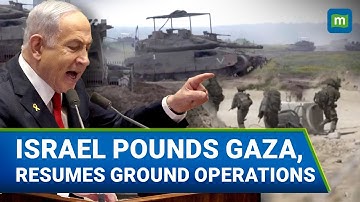 Israel Resumes Ground Operation In Gaza| IDF Releases Video| Ceasefire Ends| Hamas| Hostages| N18G