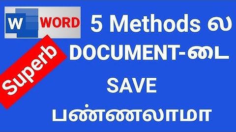 5 Methods to Save a Document in Microsoft Word on Computer | Tamil Video | Save Document