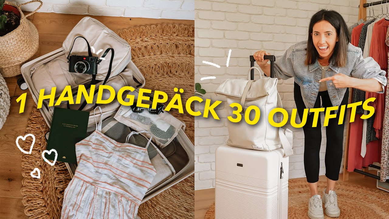 HANDGEPÄCK RICHTIG PACKEN | 1 vollständiges Handgepäck 30 Outfits | Sommer Urlaub | Capsule Wardrobe