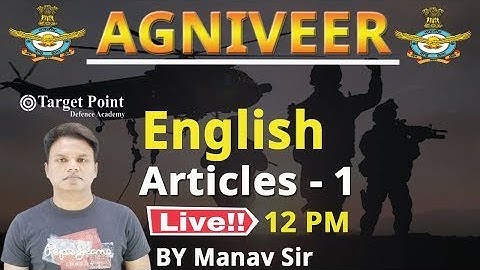 English | Articles | Agniveer Bharti 2022 | Manav Sir | Target Point Defence Academy Jaipur