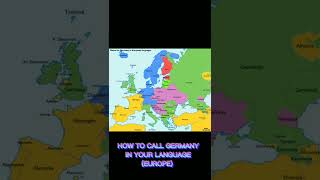 HOW TO CALL GERMANY IN YOUR LANGUAGE (EUROPE)