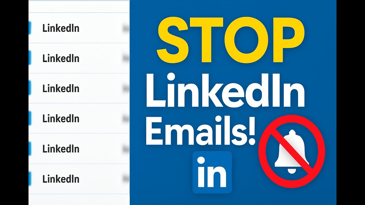 How To Stop LinkedIn Notification Emails | Turn Off LinkedIn Email Notifications (Quick & Easy)