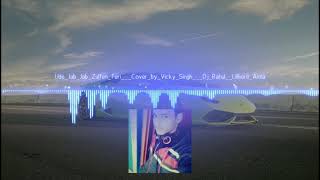 Ude jab jab julfe Tere Mix By Dj Maa Rahul Mo 7610457245 6263949923 Gadarwara Mp.