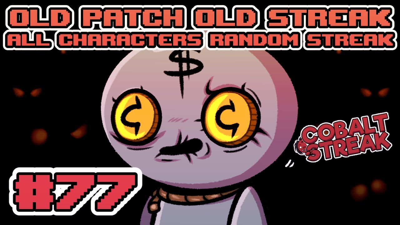 OLD PATCH, OLD STREAK #77 - Stomp Them [The Binding of Isaac: Repentance]