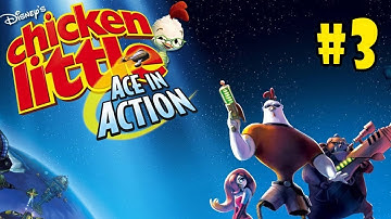 Chicken Little: Ace in Action - Walkthrough - Part 3 - Lock and Load (PC HD) [1080p60FPS]