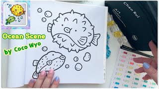 Cute Pufferfish Coloring 🐡✨ | Ocean Scene by Coco Wyo | Chen Rui Markers 🫧