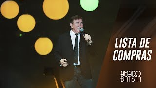 Video-Miniaturansicht von „Lista de Compras | Amado Batista 40 Anos“