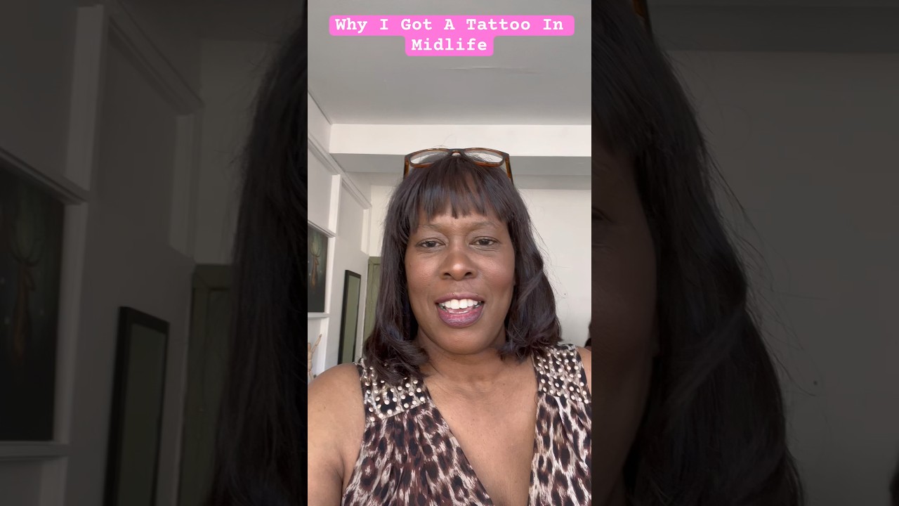 Why I Got A Tattoo In Midlife 