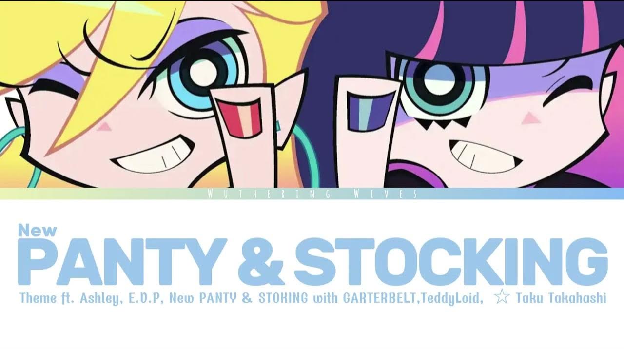 Theme of New PANTY & STOCKING | New PANTY & STOKING with GARTERBELT Full Opening Lyrics Theme of New PANTY & STOCKING | New PANTY & STOKING with GARTERBELT Full Opening Lyrics