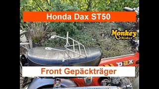 Honda Monkey Frontgepäckträger an einer Dax anpassen und montieren