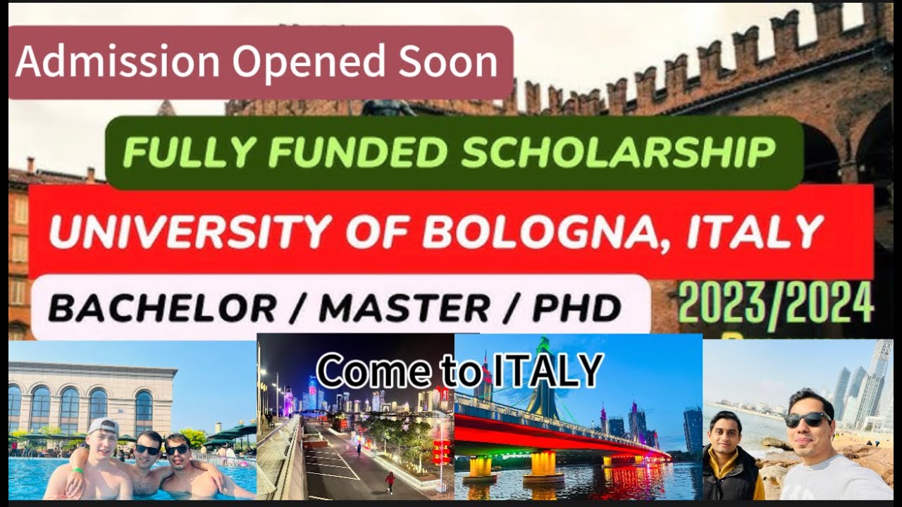University of Bologna, Italy Admission Requirements and Scholarship 