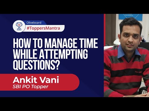 SBI PO Topper | How to Manage Time While Attempting Questions? | IBPS PO 2020 | #ToppersMantra