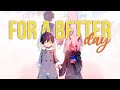 For a better day amv anime mix