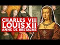 Charles viii louis xii et anne de bretagne