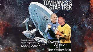 S2 E6  Tom Hanks is Star Trek!