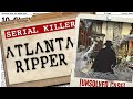 The Atlanta Ripper (UNSOLVED) | SERIAL KILLER FILES #24