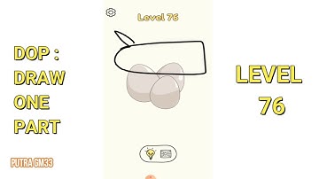 DOP: Draw One Part level 76 Walkthrough Solutions