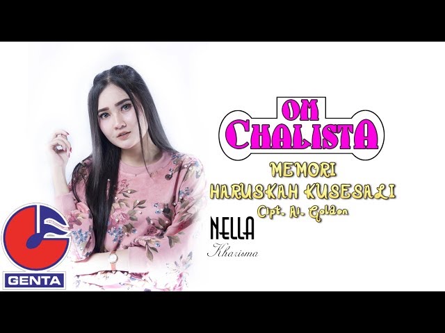 Nella Kharisma - Memori Haruskah Kusesali (Official Music Video) class=