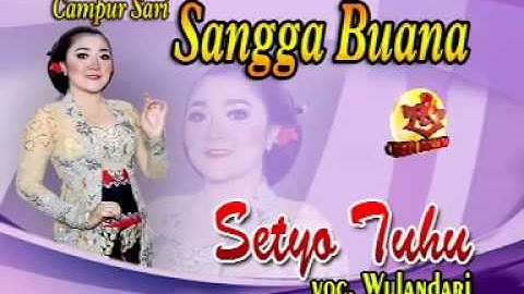 Sangga Buana - Setyo Tuhu - Putri