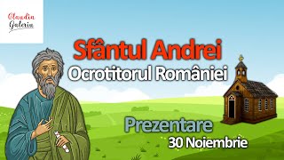 Prezentarea Sfantului Andrei Ocroorul Romaniei Sărbătoare Sfantul Andrei Obiceiuri 30 Noiembrie