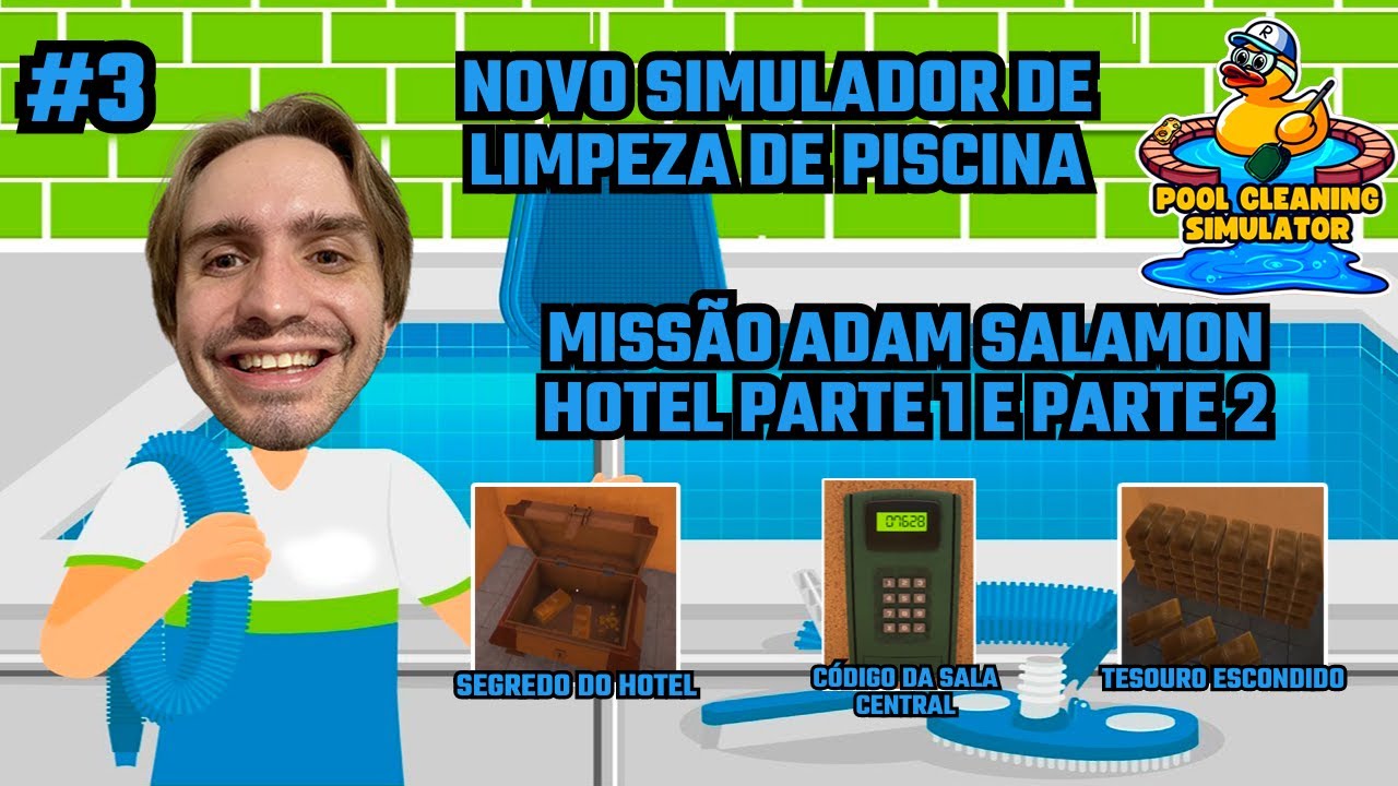 Pool Cleaning Simulator: Missão Adam Salamon Hotel Parte 1 e Parte 2 | Código Sala Central [3]