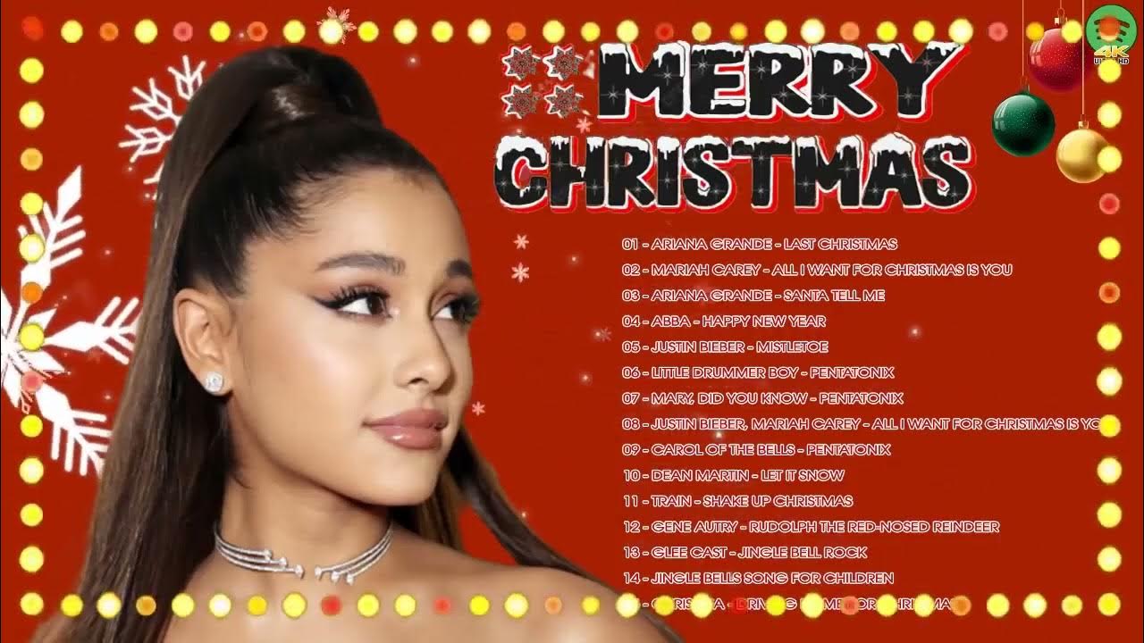 Ariana Grande, Justin Bieber, Mariah Carey Christmas Songs Top