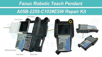 How to Repair A05B-2255-C102#ESW Fanuc Teach Pendant Keypad Touchscreen LCD Display Housing?
