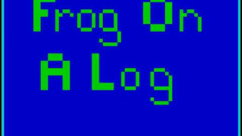 Frog On A Log (ZX Spectrum)