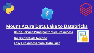 How to Mount Azure Data Lake Storage Gen2 to Databricks Using a Service Principal |Azure |Databricks