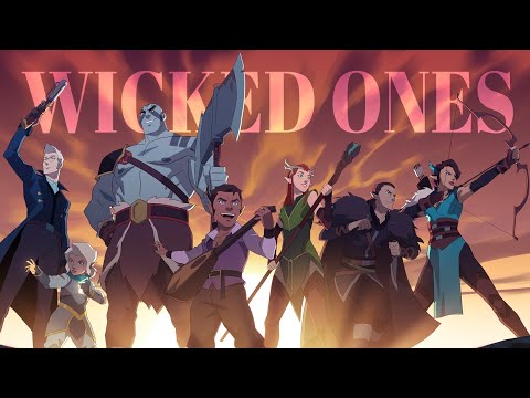Wicked Ones | The Legend of Vox Machina