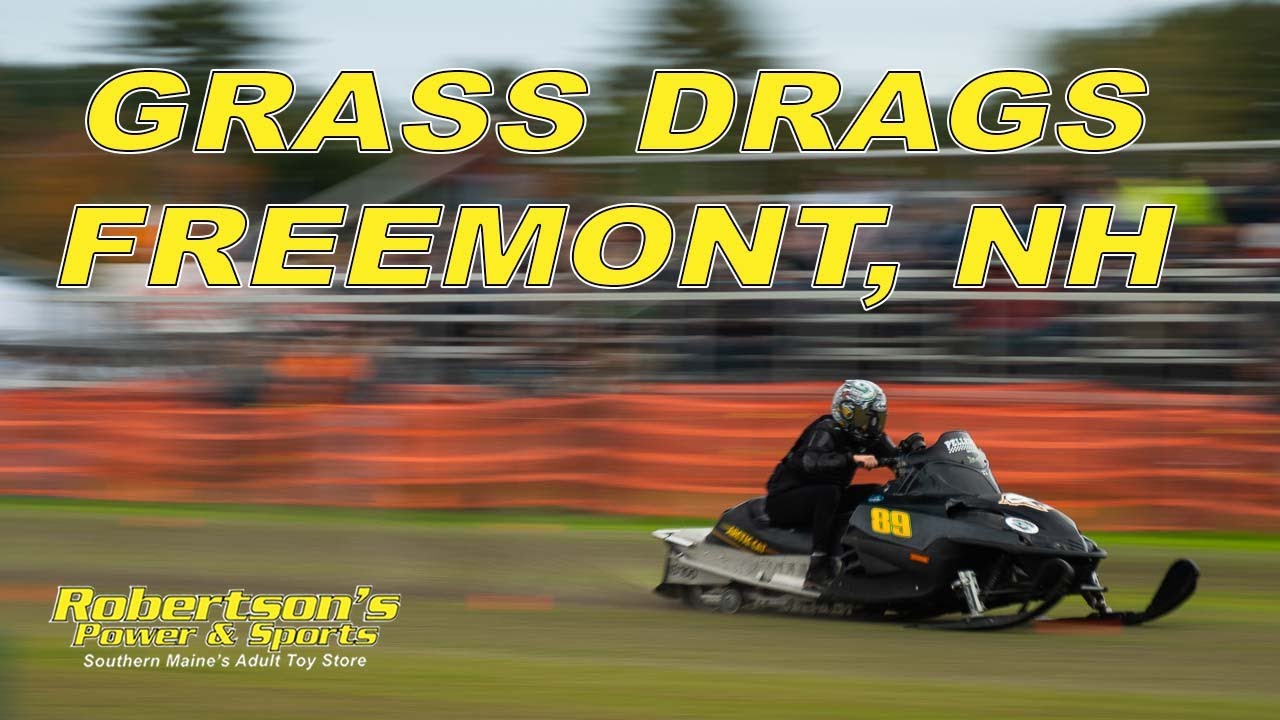 GRASS DRAGS 21 FREEMONT NEW HAMPSHIRE YouTube