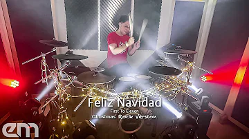 Feliz Navidad - First To Eleven (Christmas Rock Version) | Drum Cover by Erza Mallenthinno