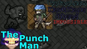 The Punch Man | Cataclysm: DDA- Mega City + 2x Enemy + 0.25x Loot + Random Character- S2 10