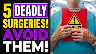 These 5 Surgeries Can Be Risky After 60 (Most People Don’t Know Why)