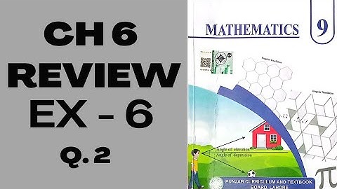 Class 9th Math New book Review Exercise 6 Question 2 - Review Ex 6 Q 2 -  9 Class Math Ex # 6 - PCTB