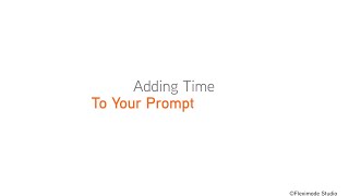 Famous 60 Second How Tos: Adding Time To Your Prompt Wealth