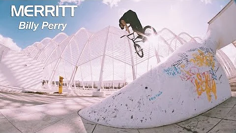 Billy Perry - Athens, Greece (Merritt BMX)