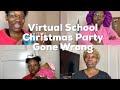 Virtual School Christmas Party Gone Wrong |Funny Videos | Comedy Sketch