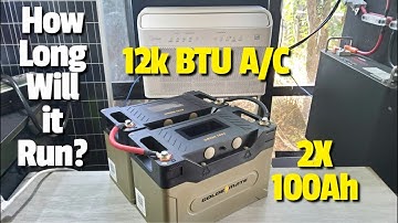 How long will two 100Ah LiFePO4 lithium batteries run my air conditioner?
