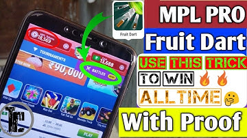 Mpl Pro Fruit Dart Tips And Tricks | Fruit Dart| How to make unlimited money on Mpl app |🔥