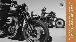 Biker Music, Road  || Best Road Trip Rock Songs || Best Driving Motorcycle Rock Songs All Time