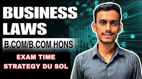 Business Law| Exam Strategy | B.Com Program/Hons.1st Year| CS Abhijeet Sir ❤️‍🔥