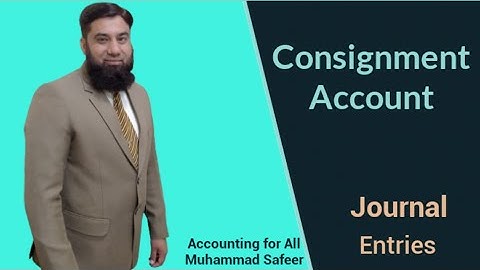 Consignment (Journal Entries)