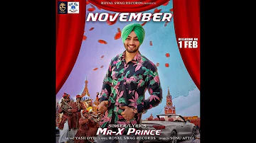 November ( Official Song ) | Mr-X Prince | Royal Swag Records | Latest Punjbai Songs 2019