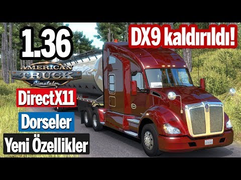 DirectX 9 Kaldırıldı! 1.36 Güncellemesi Çıktı! American Truck Simulator