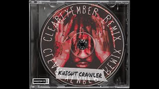 Juice Wrld - Knightcrawler Clearlyember Remix
