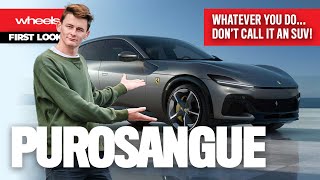 IS IT AN SUV? Ferrari Purosangue is here | Wheels Australia