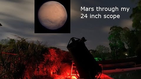 Mars through my 24 inch telescope