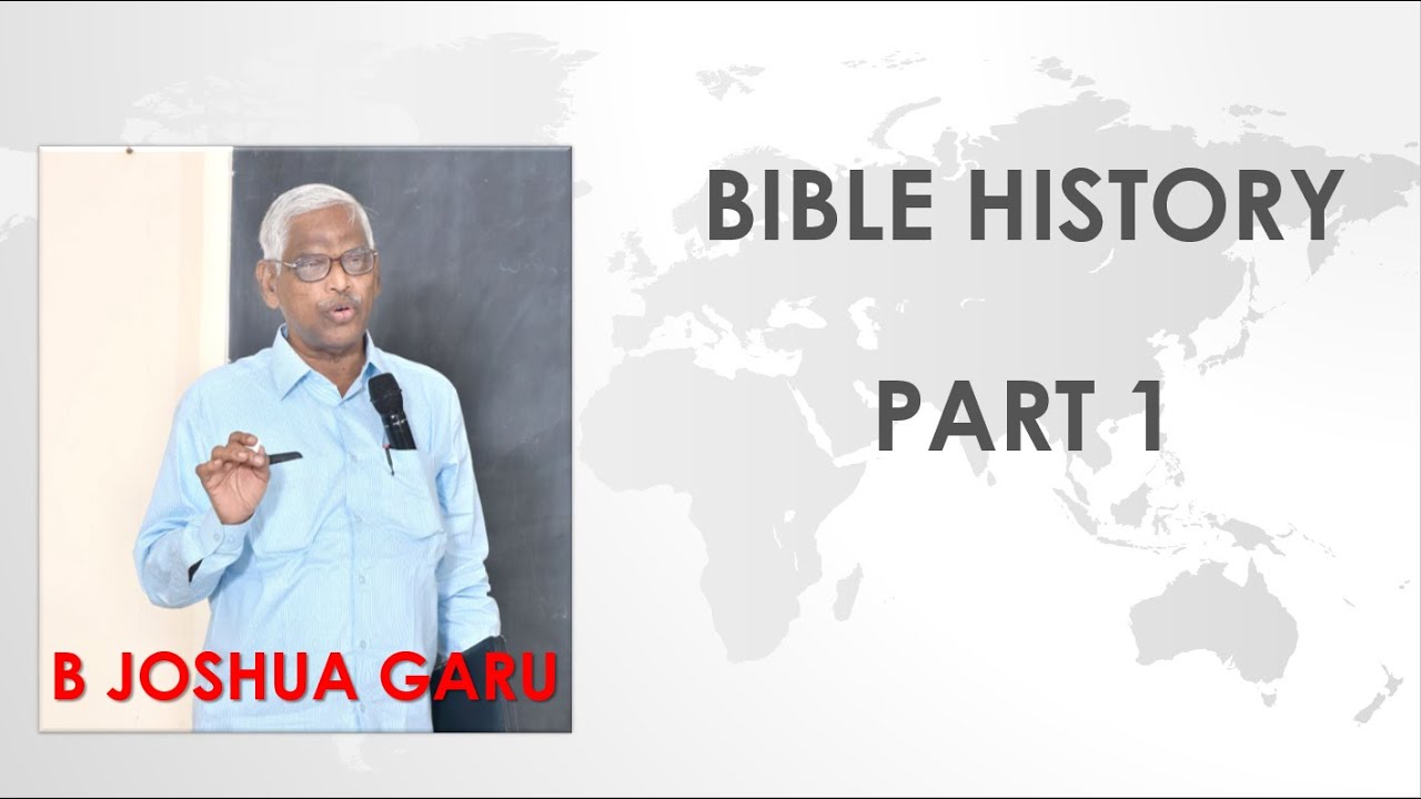 CHURCH OF CHRIST TELUGU SERMONS || Bible History Part 1 by Joshua Garu
