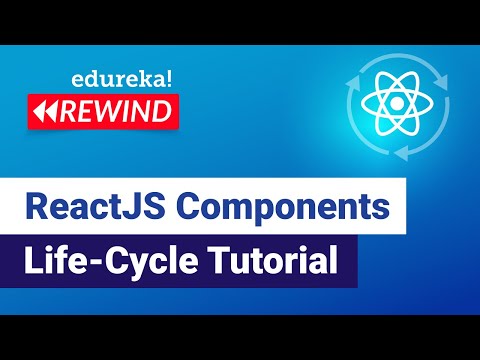 ReactJS Components Life-Cycle